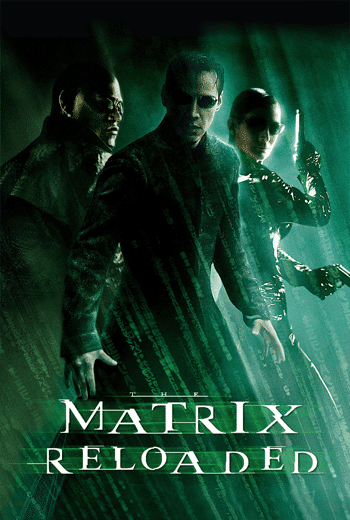 The Matrix Reloaded (2003) เดอะ เมทริกซ์ รีโหลดเดด สงครามมนุษย์เหนือโลก