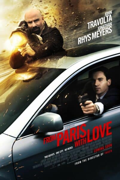 From Paris with Love (2010) คู่ระห่ำ ฝรั่งแสบ