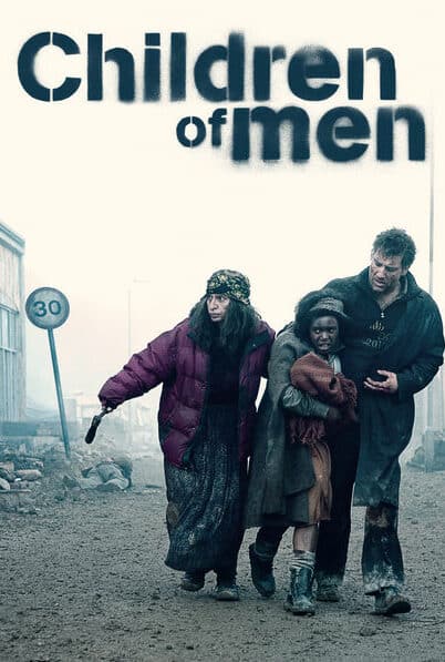 Children of men (2006) พลิกวิกฤต ขีดชะตาโลก