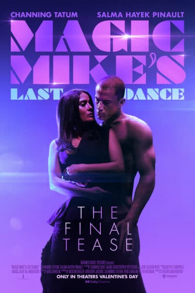 Magic Mike’s Last Dance (2023) แมจิค ไมค์ เต้นจบให้จดจำ